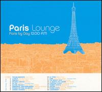 Paris Lounge - Flying To Frisco